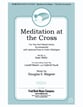 Meditation at the Cross Two-Part Mixed choral sheet music cover